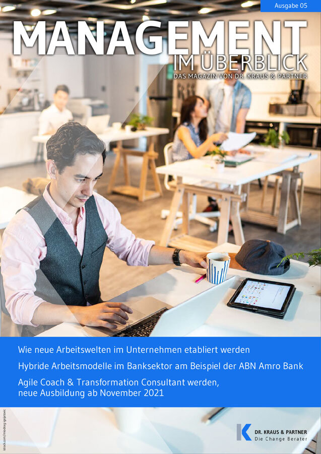 Ausgabe 6 - Hybrides Arbeiten | Kraus & Partner - Transformation Experts